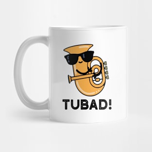 Tubad Cute Music Tuba Pun Mug